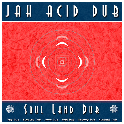 Soul Land Dub (2015)